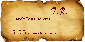Takácsi Rudolf névjegykártya